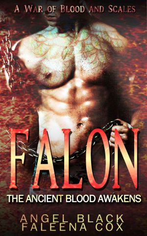 [War of Blood and Scales 01] • Falon · The Ancient Blood Awakens